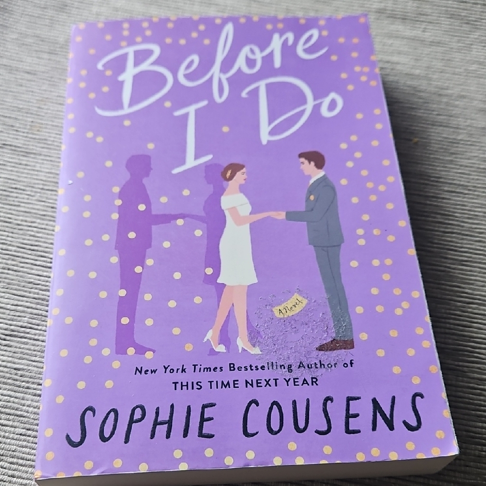 Before I Do by Sophie Cousens Book